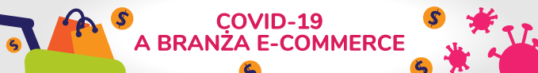 Covid-19 a branża e-commerce