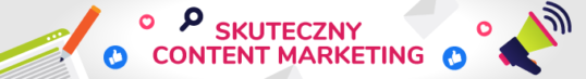 Skuteczny content marketing