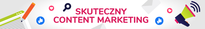 Skuteczny content marketing